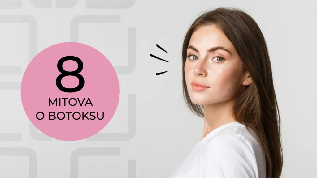 Mitovi, istine i zablude o botoksu u Srbiji Beograd