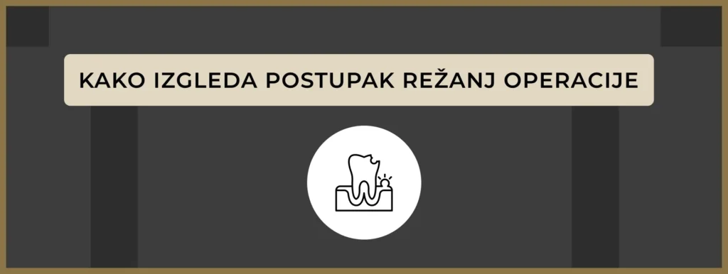 Prikaz postupka rezanja u oralnoj hirurgiji korak po korak
